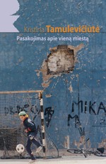 Pasakojimas apie vieną miestą