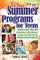 Best Summer Programs for Teens