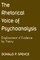 The Rhetorical Voice of Psychoanalysis