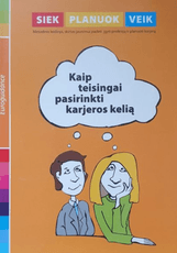 Kaip teisingai pasirinkti karjeros kelią