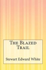 The Blazed Trail