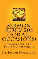 Sermon Series 20S (For All Occasions)