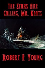 The Stars Are Calling, Mr. Keats