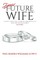 Dear Future Wife
