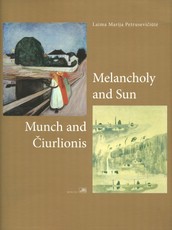 Melancholy and Sun. Munch and Čiurlionis