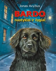Bardo nuotykiai ir žygiai