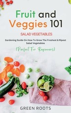Fruit and Veggies 101