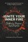 Ignite Your Inner Fire