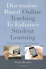 Discussion-Based Online Teaching to Enhance Student Learning