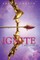 Ignite (the Defy Trilogy, Book 2)