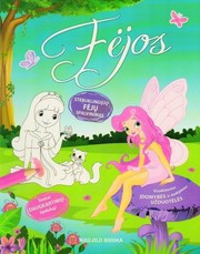 Fėjos. Spalvinimo ir užduotėlių knygelė