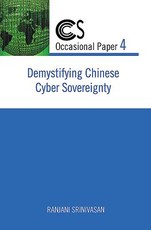 Demystifying Chinese Cyber Sovereignty