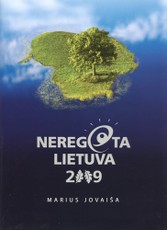 Neregėta Lietuva 2009