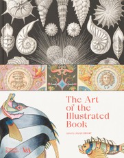 The Art of the Illustrated Book (Victoria and Albert Museum)
