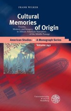 Cultural Memories of Origin