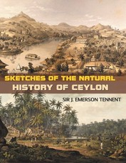 Sketches of the Natural History of Ceylon