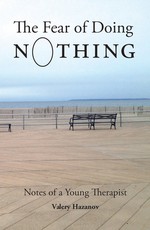 The Fear of Doing Nothing