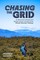 Chasing the Grid