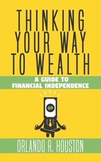 Thinking Your Way to Wealth