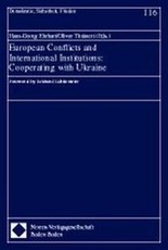 European Conflicts and International Institutions: Cooperating with Ukraine