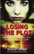 Losing The Plot