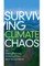 Surviving Climate Chaos