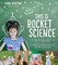 This Is Rocket Science: An Activity Guide