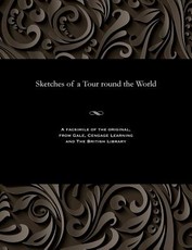Sketches of a Tour Round the World