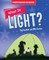 What Is Light?
