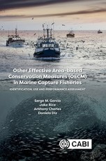 Other Effective Area-Based Conservation Measures (Oecm) in Marine Capture Fisheries