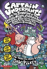 Capt Underpants and the Invasion of the Incredibly Naughty Cafeteria Ladies from Outer Space