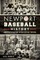 Newport Baseball History:
