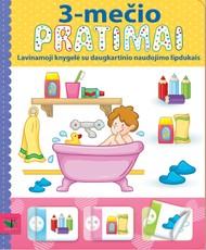 3-mečio pratimai. Lavinamoji knygelė su daugkartiniais lipdukais