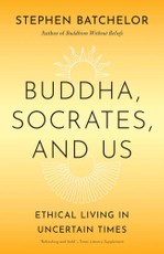 Buddha, Socrates, and Us