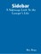 Sidebar:  A Sideways Look At the Lawyer's Life