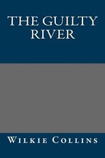 The Guilty River