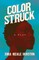 Color Struck - A Play