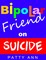 Bipolar Friend on Suicide