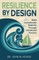 Resilience by Design