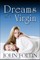 Dreams of a Virgin