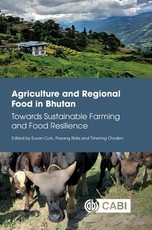 Agriculture and Regional Food in Bhutan