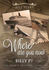Where Are You Now, Billy P?