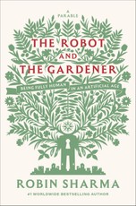The Robot and the Gardener