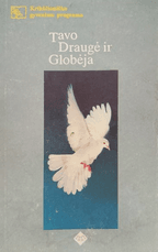 Tavo Draugė ir Globėja