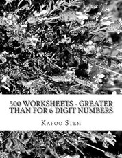 500 Worksheets - Greater Than for 6 Digit Numbers
