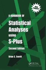 A Handbook of Statistical Analyses Using S-PLUS