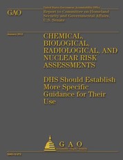 Chemical, Biological, Radiological, and Nuclear Risk Assessments