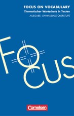 Focus on Vocabulary. Schülerbuch