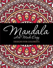 Mandala Art Made Easy