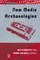New Media Archaeologies